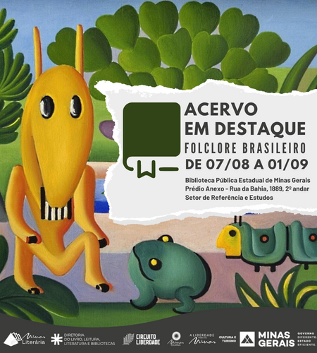 Acervo em Destaque - Folclore Brasileiro. Exposição de livros do Setor de Referência.